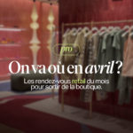 Visuel article sur les 3 salons pour les boutiques de mode indépendante